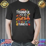 Thankful For My Kindergarten Turkeys Teacher Thanksgiving Premium T-Shirt