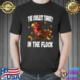The Coolest Turkey In The Flock Thanksgiving Turkey Bowl T-Shirt