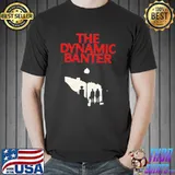 The Dynamic Banter shirt