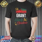 The Grant Family Christmas Matching Pajamas Group Gift T-Shirt