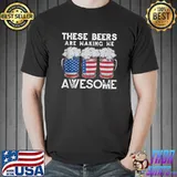 These beers are making me awesome funny USA beer glass T-s Unisex