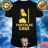Thiccolas Cage Shirt