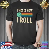 This Is How I Roll Bocce Ball Bocci Player Italian Bowling T-shirt