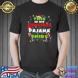 This Is My Christmas Pajama T-Shirt Unisex