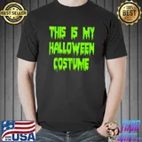 This is my Halloween costume Men Women Fun Kids Boys T-Shirt