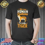 This Is My Human Costume I'm Really A Tiger Funny Halloween T-Shirt