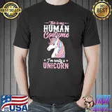 This Is My Human Costume I'm Really A Unicorn Halloween T-shirt