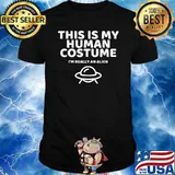 This Is My Human Costume I'm Really an Alien Funny Halloween T-Shirt