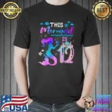 This Mermaid Is 12 Girl Gift 12 Year Old 12th Birthday T-Shirt Unisex