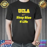 Ucla Sissy Blue 4 Life s Unisex