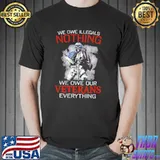 We owe illegals nothing we owe our veteran everything skull american flag shirt