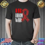 We Wear Red For Red Ribbon Week Awareness Rainbow Strong T-Shirt