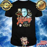Welcom To LAs Vegas The Guy Behind THe Guy Mikey Vesag Baby Shirt