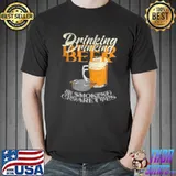 Awesome Drinking Beer & Smoking Cigarettes Shirt