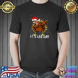 Awesome fun Leg Day Thanksgiving Gifts Holiday Nursing costume T-Shirt Unisex