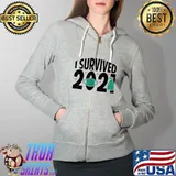 Awesome i Survived 2021 Shirt Happy New Year shirts 2022 New Years T-Shirt Full Zip Hooded