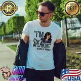 Awesome I'm Speaking Kamala Harris Shirt Unisex