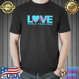 Awesome love One Tour World Tour 2020 Shirt Unisex