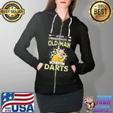 Awesome Pretty Never Underestimate An Old Man Who Plays Darts Shirt Full Zip Hooded