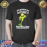 Awesome Vip Frog Let Me Pour You A Tall Glass Of Get Over It Oh And Here’S A Straw So You Can Suck It Up Shirt Unisex