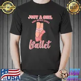 Ballerina Girl Who Loves Ballet Dance Ballroom Classes Barre T Shirt Unisex