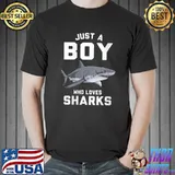 Best just a Boy who loves Sharks Shark T-Shirt Unisex