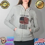 Best lets Go Brandon Women and Men Go Brandon T-Shirt Full Zip Hooded