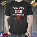 Best New Year 2022 new president Unisex