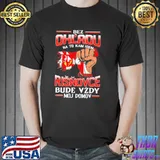 Bez Ohl'Adu Na To Kam Idem Risnovce Bude Vzdy Moj Domov Shirt Unisex