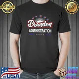 Brandon Administration Sucks Cheers And Chant meme Tee Shirt Unisex