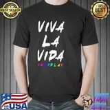 Coldplay Viva La Vida Shirt Unisex