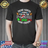 Dear santa sorry for all the fbombs 2021 was crazy s Unisex