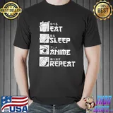 Eat Sleep Anime Repeat Shirt