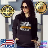 Educated Vaccinated Jamesonated Dedicated shirt