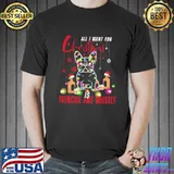 Funny all I Want For Christmas Is Frenchie And Whiskey Shirt Unisex