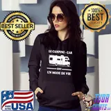 Funny Le Camping Car Est Un Mode De Vie Shirt