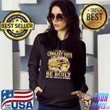 Funny muscle Car - The Coolest Toys Can't Be Bought They Must Be Built And That Takes A Lot Of Money Shirt