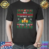Funny My Christmas Spirit Is Mai Tai Funny Drinking Xmas Party T Shirt Unisex