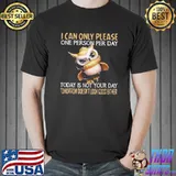 Funny Nice Owl Today Is Not Your Day Tomorrow Doesnt Look Good Either Shirt