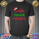 Funny santa's Favorite Principal Christmas T-Shirt Unisex
