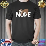 Funny sloth - Nope cute lazy sloth T-Shirt Unisex