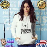 Funny Waukesha Strong Christmas Parade Unisex Hoodie