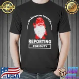 Gnome Gluhwein Tester Reporting For Duty Shirt Unisex
