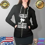 I Asked God For Strength And Courage He Sent My German Husband Shirt Full Zip Hooded