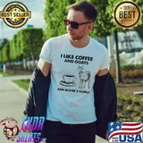 I Like Coffee And Goats And Maybe 3 People Shirt Unisex