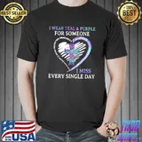 I Wear Teal And Purple For Someone I Miss Every Single Day Heart Shirt Unisex