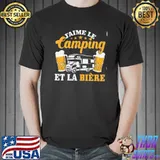 J'Aime Le Camping Et La Biere Shirt Unisex