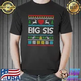 Nice big Sis Christmas Family Ugly T-Shirt Unisex