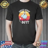 Nice chicken Meme Design Guess What Chicken Butt T-Shirt Unisex
