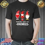 Nice Hanging With My Gnomies Santa Gnome Christmas Pajama T-Shirt